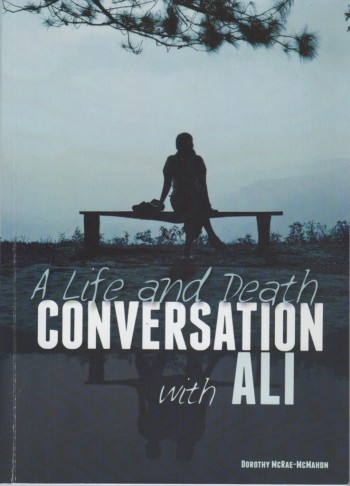 A Life and Death Conversation with Ali (Image: Supplied)